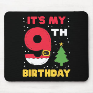 It's My 9th Birthday Christmas 9 Years Old Santa B Mouse Pad