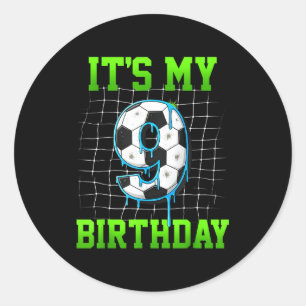 Its My 9th Birthday Funny Soccer Birthday Boy 9 Ye Classic Round Sticker