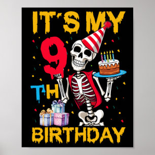 It's My 9th Birthday Party Halloween Skeleton Birt Poster