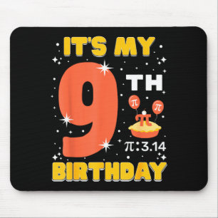 Its My 9th Birthday Pi Day Math 9 Years Old Kids G Mouse Pad