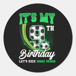 It's My 9th Soccer Birthday Boy Funny 9 Year Old B Classic Round Sticker