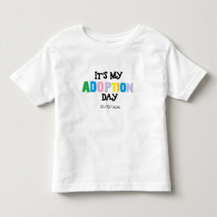 Its my adoption day by ozias toddler t-shirt
