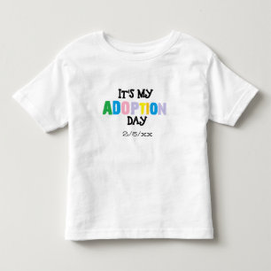 Its my adoption day by ozias toddler t-shirt