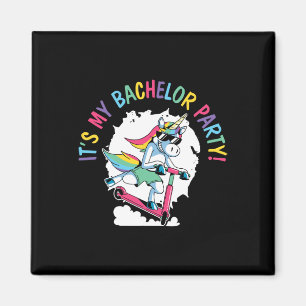 It's My Bachelor Party Unicorn Groom Marriage Wedd Magnet