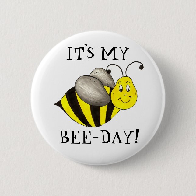 It's My Bee Day Bumblebee Birthday Bday Girl Boy 2 Inch Round Button (Front)