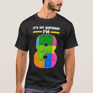It's My Birtday I'm 8 8th Year Birthday T-Shirt
