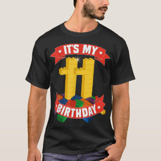 It's My Birthday 11 Years Old Block Building Boys  T-Shirt