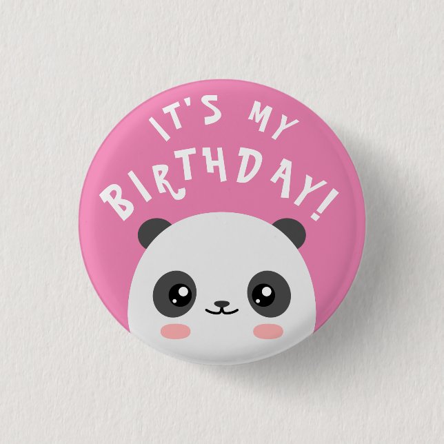 It's my Birthday! 1 Inch Round Button (Front)
