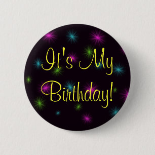 It's My Birthday! 2 Inch Round Button