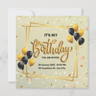 It's my birthday and we're going to party!