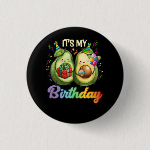 Its My Birthday Avocado themed Party Mamacado Coup 1 Inch Round Button