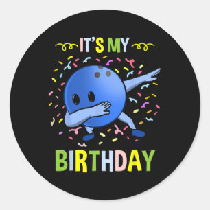 Its My Birthday Bowling Byll Classic Round Sticker