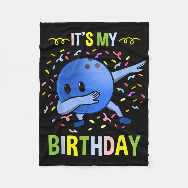 Its My Birthday Bowling Byll  Fleece Blanket (Front)