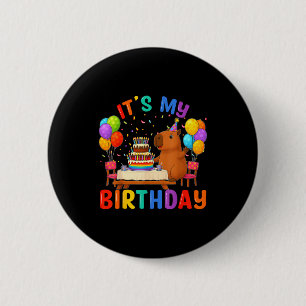 Its My Birthday Capybara Lovers Birthday Party Kid 2 Inch Round Button