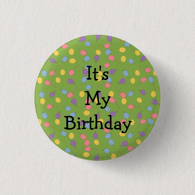 It's My Birthday Colourful Balloons 1 Inch Round Button (Front)