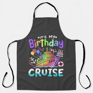 It's My Birthday Cruise Tie Dye Vacation Trip  Apron