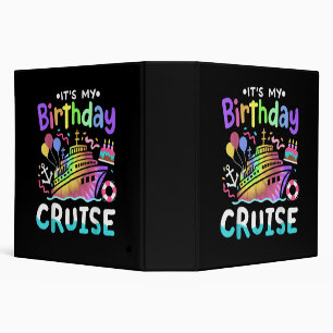 It's My Birthday Cruise Tie Dye Vacation Trip Binder