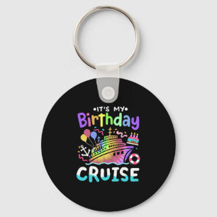 It's My Birthday Cruise Tie Dye Vacation Trip Men Keychain