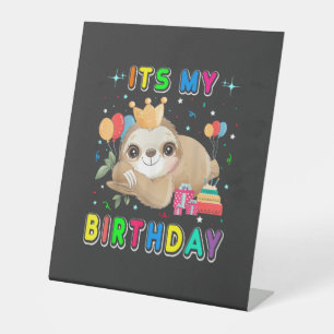 Its My Birthday Cute Sloth Birthday Party Costumes Pedestal Sign