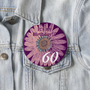 It's my Birthday!! Flower Personalised Birthday 10 4 Inch Round Button