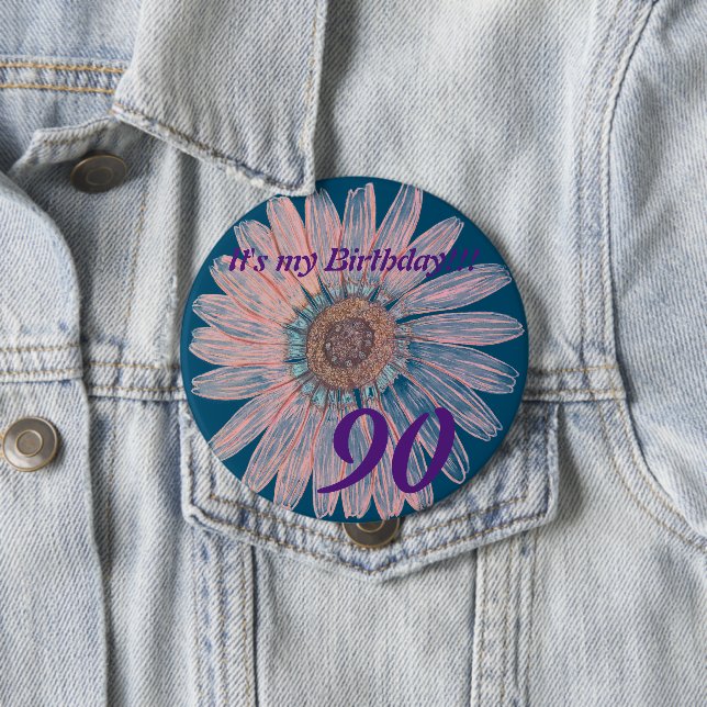 It's my Birthday!! Flower Personalized Birthday 4 Inch Round Button (In Situ)