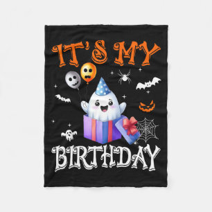Its My Birthday Ghost Happy Halloween Birthday Par Fleece Blanket