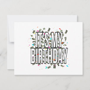 It's My Birthday Gift For Women, Men & Kids Birthd Save The Date