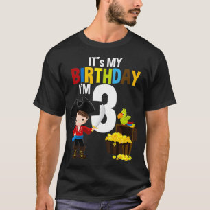 Its My Birthday Im 3 Cute Pirate 3rd Birthday Part T-Shirt