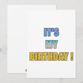 It's my Birthday  Invitation