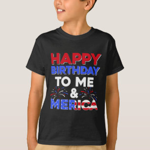 It's My Birthday July 4th American Independence Da T-Shirt
