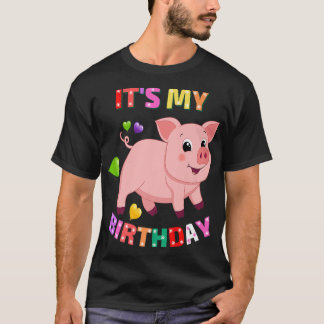 It's My Birthday Pig For Women, Teens, & Girls Bir T-Shirt