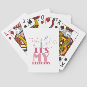 Its My Birthday Playing Cards