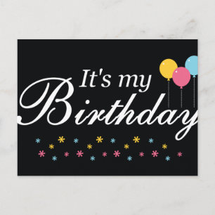 It's My Birthday Postcard