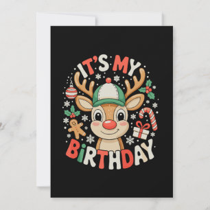 It's My Birthday Reindeer Christmas Xmas Holiday Invitation