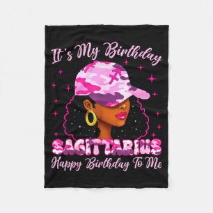 It's My Birthday Sagittarius Black Woman Nk Camo  Fleece Blanket