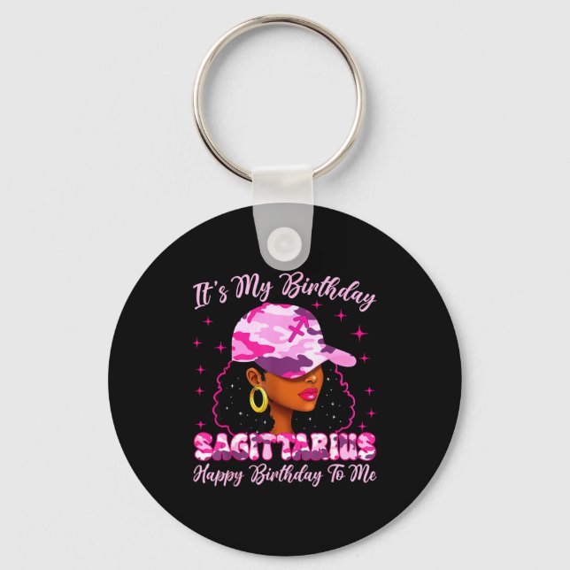 It's My Birthday Sagittarius Black Woman Nk Camo  Keychain (Front)