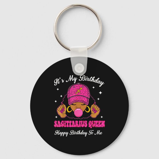 It's My Birthday Sagittarius Queen Happy Birthday  Keychain (Front)
