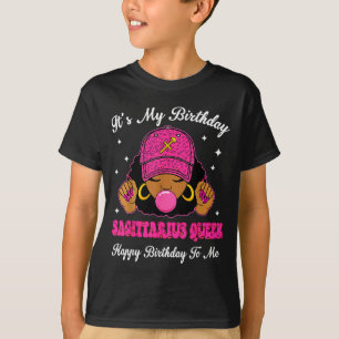 It's My Birthday Sagittarius Queen Happy Birthday  T-Shirt
