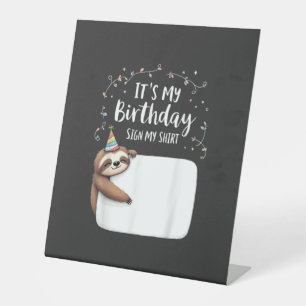 It's My Birthday Sign My Shirt Novelty Party anima