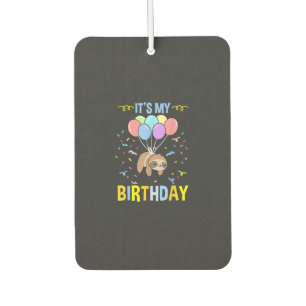 Its My Birthday Sloth T-Shirt Air Freshener