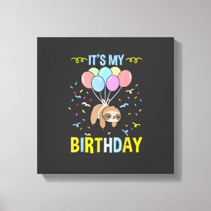 Its My Birthday Sloth T-Shirt Canvas Print