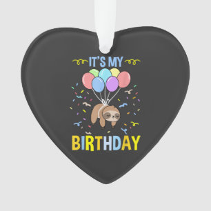 Its My Birthday Sloth T-Shirt Ornament