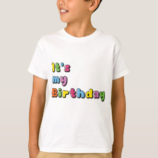 It's My Birthday T-Shirt