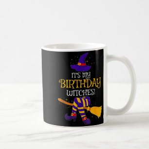 It's My Birthday Witches! Family Matching Costume  Coffee Mug