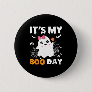 Its My Boo Day Halloween Birthday Ghost 2 Inch Round Button