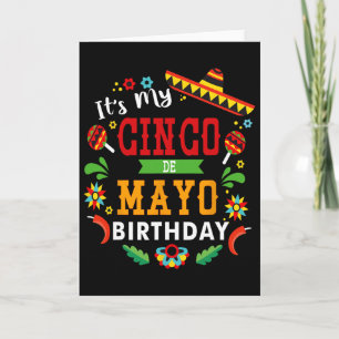 Its My Cinco De Mayo Birthday Funny Birthday Party Card