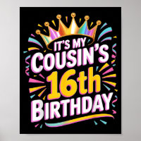 Its My Cousins 16th Birthday Happy 16 Years Old _2