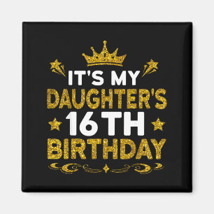 Its My Cousins 16th Birthday Happy Birthday 16 Yea Magnet
