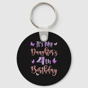 Its My Daughters 4th Birthday Butterfly Happy 4 Ye Keychain