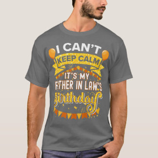 It's My Father in law Birthday  Matching Family Pa T-Shirt
